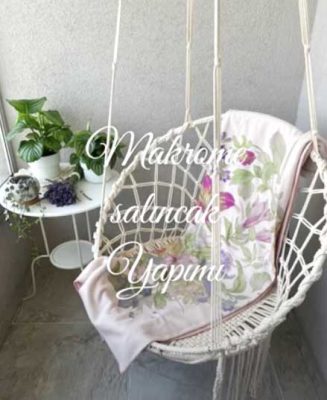 makrome salincak nasil yapilir salincak yapimi diy ritzz blog