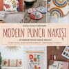Modern Punch Nakışı Punch Kitabı 1 modern punch nakisi punch kitabi turkce anlatimli ritzz